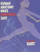 Úžasne jednoduchá anatómia človeka - Human Anatomy Made Amazingly Easy