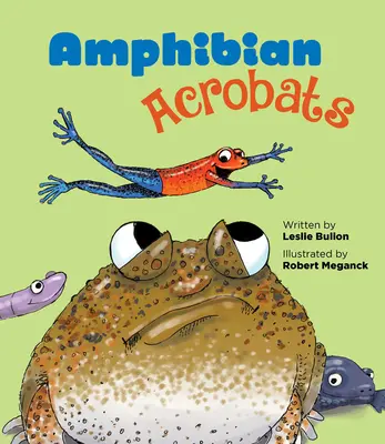 Akrobati obojživelníci - Amphibian Acrobats