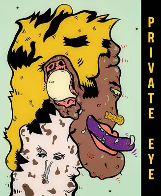 Súkromné oko: Imagistický impulz v chicagskom umení - Private Eye: The Imagist Impulse in Chicago Art