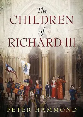 Deti Richarda III. - The Children of Richard III