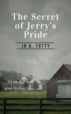 Tajomstvo Jerryho pýchy - The Secret Of Jerry's Pride