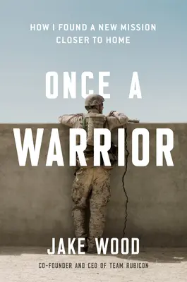 Kedysi bojovník: Ako jeden veterán našiel nové poslanie bližšie k domovu - Once a Warrior: How One Veteran Found a New Mission Closer to Home