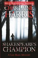 Shakespearov majster - Záhada Lily Bardovej - Shakespeare's Champion - A Lily Bard Mystery