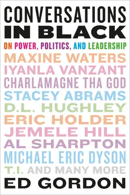 Rozhovory v čiernom: O moci, politike a vodcovstve - Conversations in Black: On Power, Politics, and Leadership
