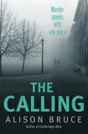Volanie - Kniha 2 zo série Temnota povstáva - Calling - Book 2 of the Darkness Rising Series