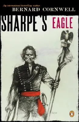Sharpeho orol: Richard Sharpe a kampaň v Talavere, júl 1809 - Sharpe's Eagle: Richard Sharpe and the Talavera Campaign July 1809