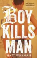 Chlapec zabíja muža - Boy Kills Man
