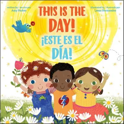 Toto je ten deň! / Este Es El Da! (Dvojjazyčne) - This Is the Day! / Este Es El Da! (Bilingual)