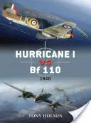 Hurricane I proti Bf 110: 1940 - Hurricane I Vs Bf 110: 1940