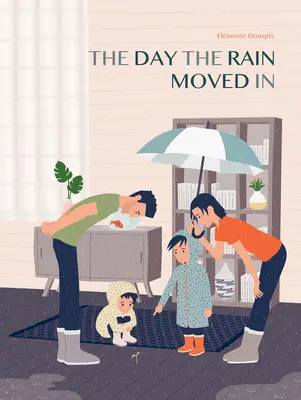 Deň, keď sa nasťahoval dážď - The Day the Rain Moved in