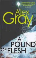 Pound Of Flesh - 9. kniha z najpredávanejšej detektívnej série Sunday Times - Pound Of Flesh - Book 9 in the Sunday Times bestselling detective series