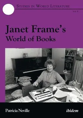 Svet kníh Janet Frameovej - Janet Frame's World of Books
