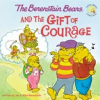 Medvedíky Berenstainové a darček odvahy - The Berenstain Bears and the Gift of Courage