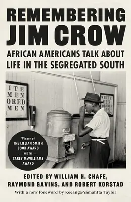 Spomínanie na Jima Crowa: Afroameričania hovoria o živote na segregovanom Juhu - Remembering Jim Crow: African Americans Talk about Life in the Segregated South