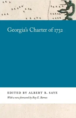 Charta Gruzínska z roku 1732 - Georgia's Charter of 1732