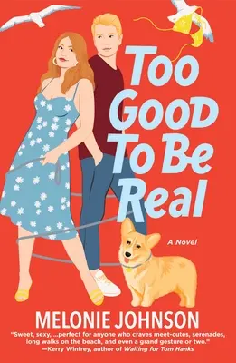 Príliš dobré na to, aby to bolo skutočné - Too Good to Be Real