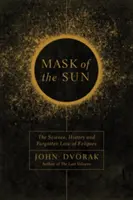 Maska slnka - Mask of the Sun