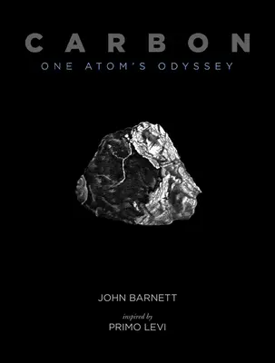 Uhlík: Odysea jedného atómu - Carbon: One Atom's Odyssey