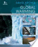 Globálne otepľovanie: Pochopenie prognózy - Global Warming: Understanding the Forecast