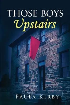 Tí chlapci na poschodí - Those Boys Upstairs