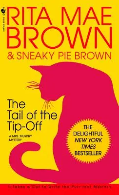 Chvost tipu: Záhada pani Murphyovej - The Tail of the Tip-Off: A Mrs. Murphy Mystery