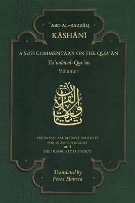 Súfijský komentár ku Koránu - I. diel - Sufi Commentary on the Qur'an - Volume I
