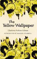 Žltá tapeta - The Yellow Wallpaper
