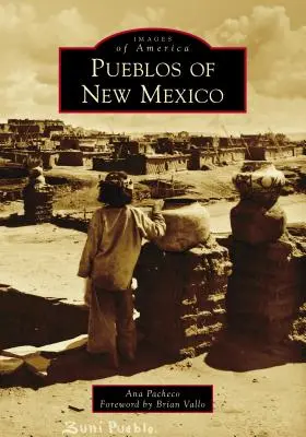 Pueblá Nového Mexika - Pueblos of New Mexico