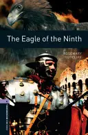 Oxford Bookworms Library: Level 4:: Eagle of the Ninth - Oxford Bookworms Library: Level 4:: The Eagle of the Ninth