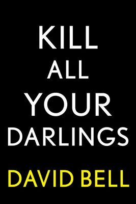 Zabi všetkých svojich miláčikov - Kill All Your Darlings