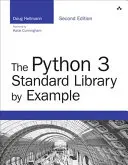 Štandardná knižnica Pythonu 3 na príklade - The Python 3 Standard Library by Example