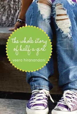 Celý príbeh polovičky dievčaťa - The Whole Story of Half a Girl