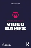 Psychológia videohier - The Psychology of Video Games