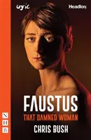 Faustus: Tá prekliata žena - Faustus: That Damned Woman