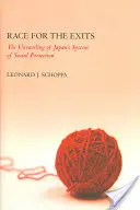 Závod o východ: Rozpad japonského systému sociálnej ochrany (The Unraveling of Japan's System of Social Protection) - Race for the Exits: The Unraveling of Japan's System of Social Protection