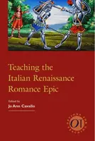 Vyučovanie talianskej renesančnej románovej epiky - Teaching the Italian Renaissance Romance Epic