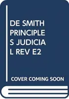De Smithove zásady súdneho preskúmania - De Smith's Principles of Judicial Review