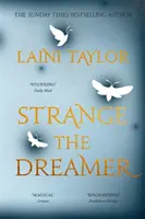 Podivný snílek - magický medzinárodný bestseller - Strange the Dreamer - The magical international bestseller