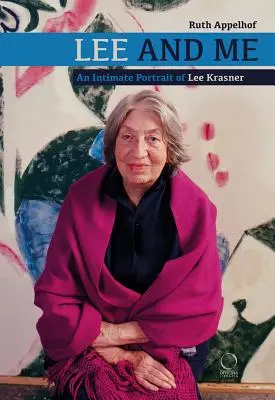 Lee a ja: Intimný portrét Lee Krasnerovej - Lee and Me: An Intimate Portrait of Lee Krasner