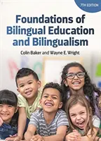Základy bilingválneho vzdelávania a bilingvizmu - Foundations of Bilingual Education and Bilingualism