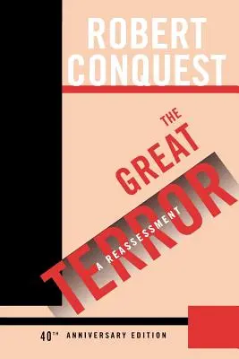 Veľký teror: Hrozný teror: prehodnotenie - The Great Terror: A Reassessment