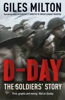 Deň D - Príbeh vojakov - D-Day - The Soldiers' Story