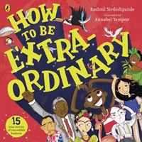 Ako byť výnimočný - How To Be Extraordinary
