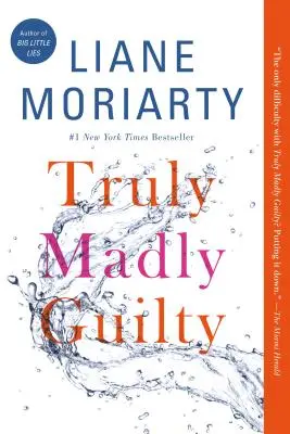 Skutočne šialene vinný - Truly Madly Guilty