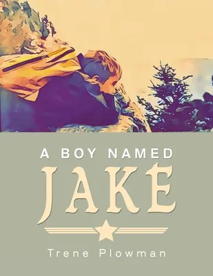 Chlapec menom Jake - A Boy Named Jake