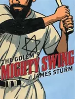 Golemov mocný švih - The Golem's Mighty Swing