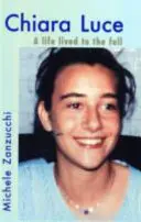 Chiara Luce - Naplno prežitý život - Chiara Luce - A Life Lived to the Full