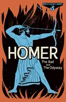 Knižnica svetových klasikov: Homer - Iliada a Odysea - World Classics Library: Homer - The Iliad and The Odyssey