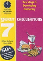 Výpočty: 7. ročník - aktivity na každodennú hodinu matematiky - Calculations: Year 7 - Activities for the Daily Maths Lesson
