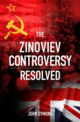 Spor o Zinovieva vyriešený - The Zinoviev Controversy Resolved